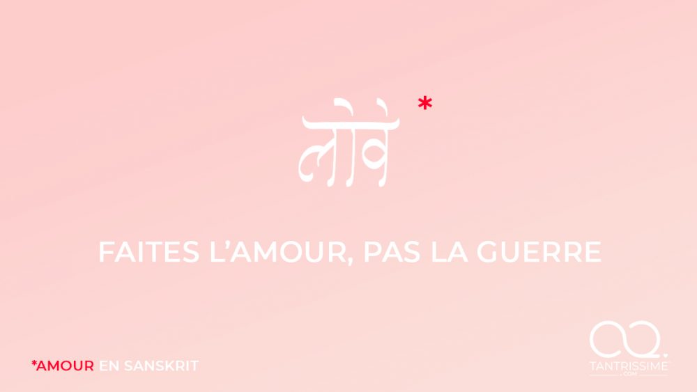 Tantra et énergies Yin - Article Faites l'amour pas la guerre - Tantrissime