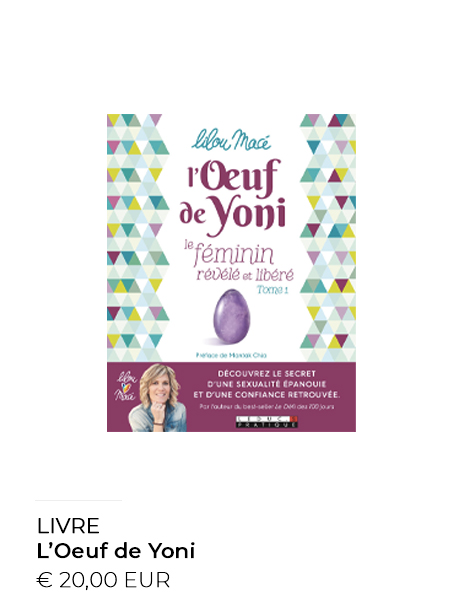 Livre L'Oeuf de Yoni - Lilou Macé 